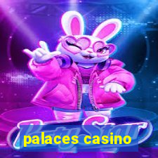 palaces casino