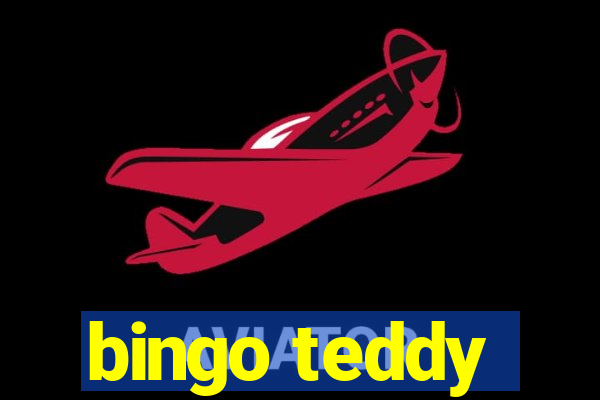 bingo teddy