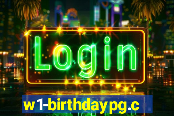 w1-birthdaypg.com