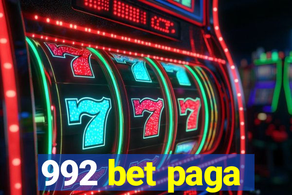 992 bet paga