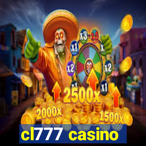 cl777 casino