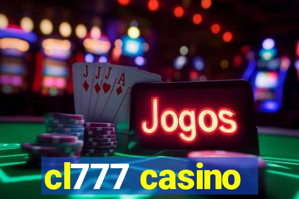 cl777 casino