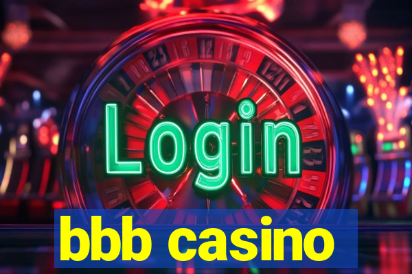 bbb casino