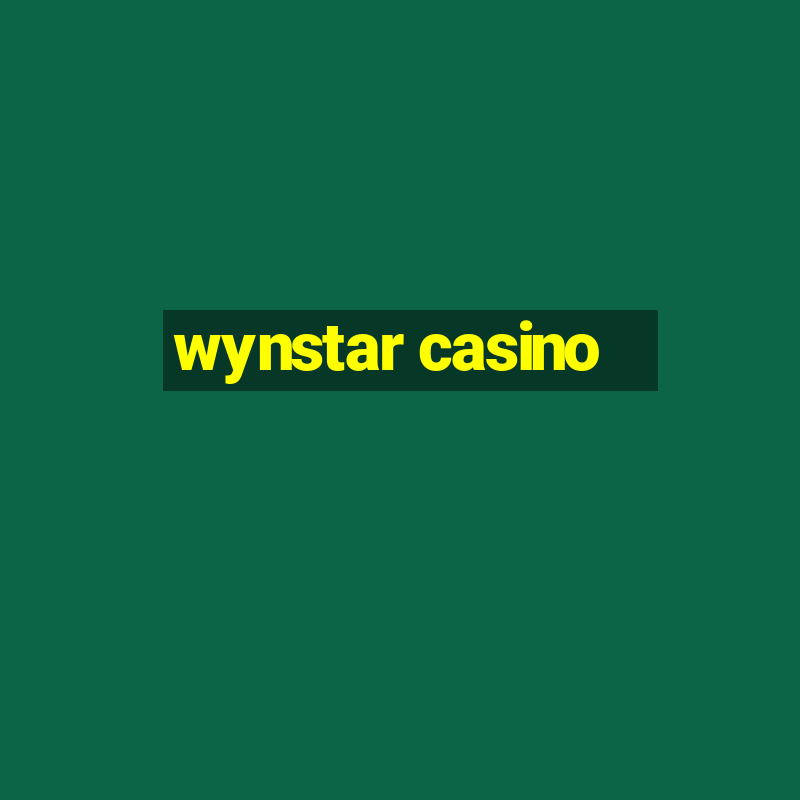 wynstar casino