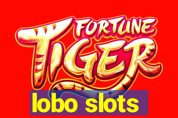 lobo slots