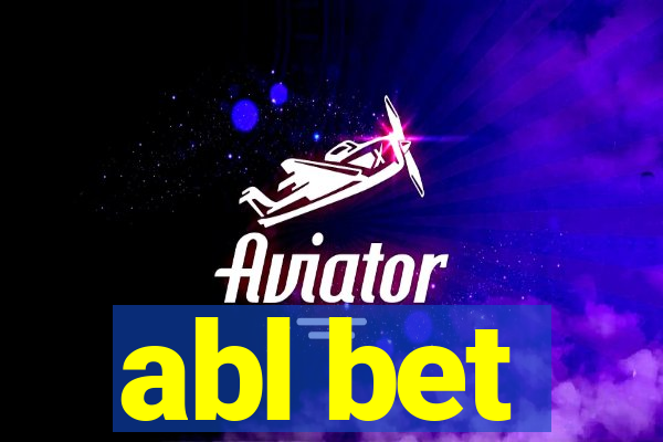 abl bet