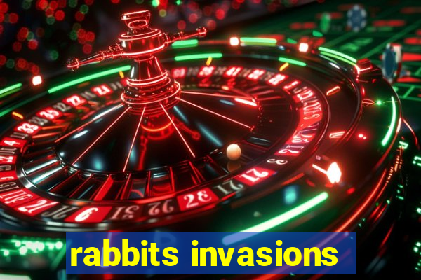 rabbits invasions