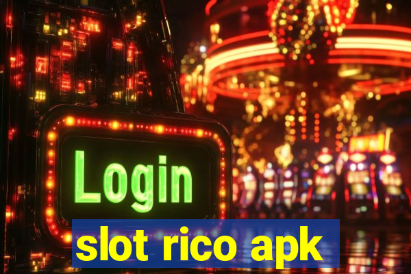 slot rico apk