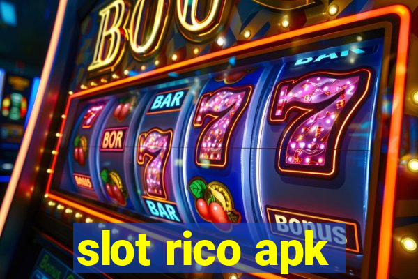 slot rico apk