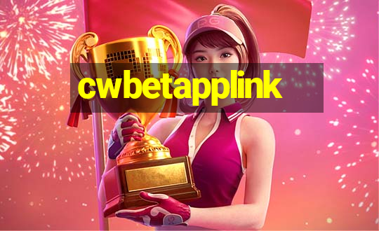 cwbetapplink