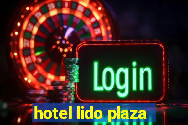 hotel lido plaza