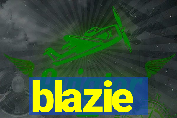 blazie