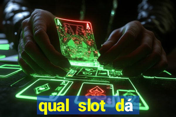 qual slot dá dinheiro no cadastro?