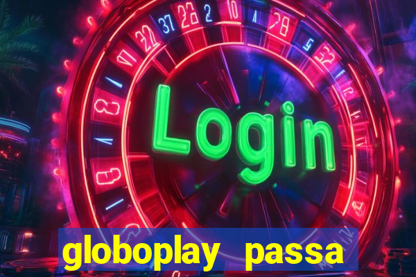 globoplay passa jogo de futebol