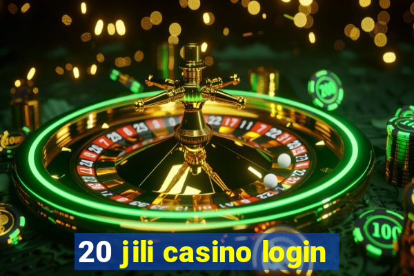 20 jili casino login