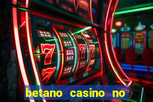 betano casino no deposit bonus