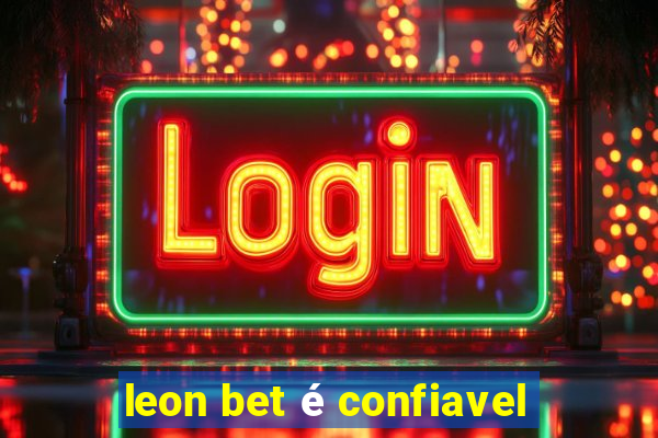 leon bet é confiavel