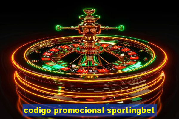 codigo promocional sportingbet