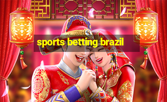 sports betting brazil