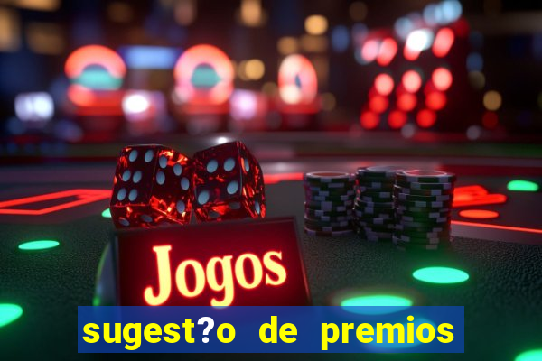 sugest?o de premios para bingo