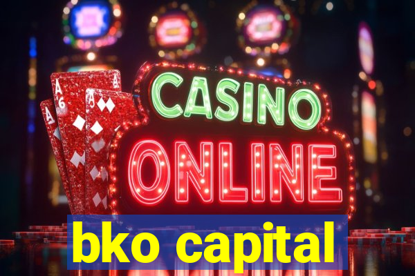 bko capital