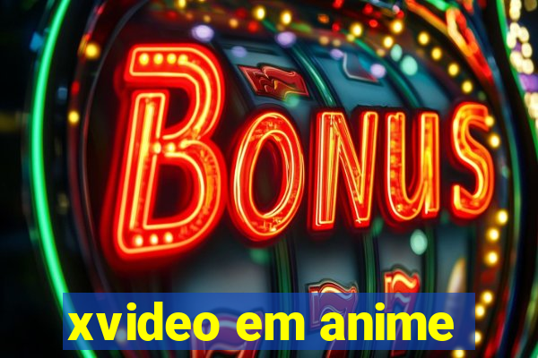 xvideo em anime