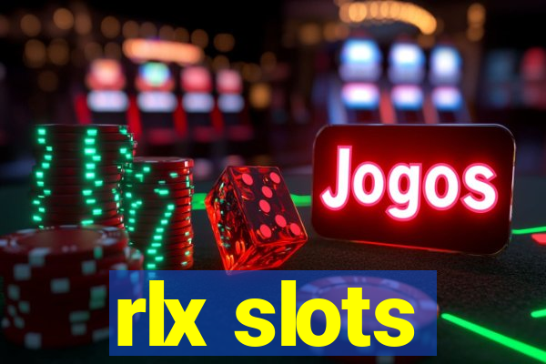 rlx slots