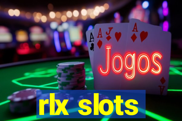 rlx slots