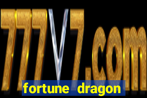 fortune dragon pragmatic play