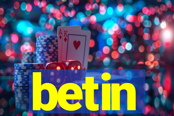 betin