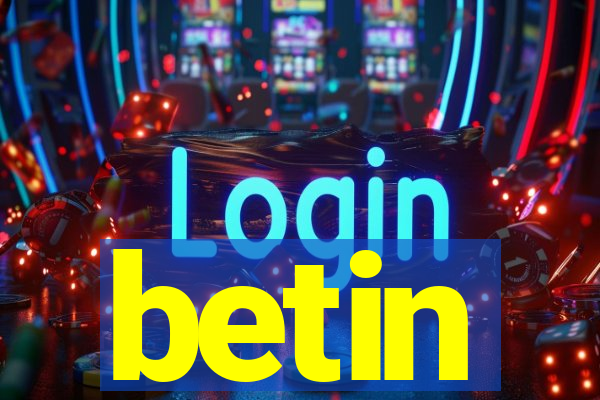 betin