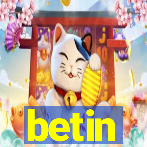 betin