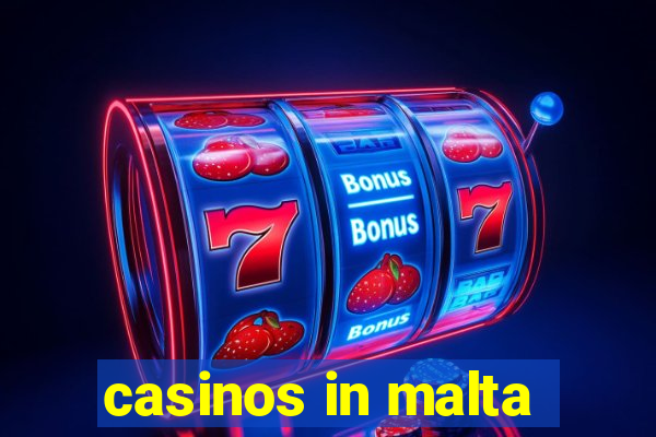 casinos in malta