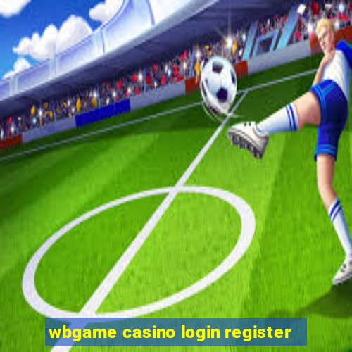 wbgame casino login register