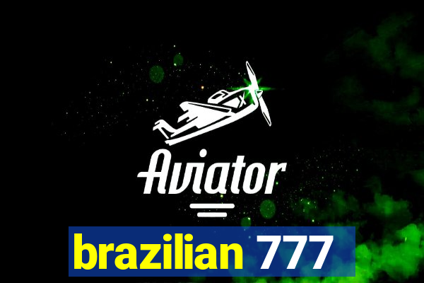 brazilian 777