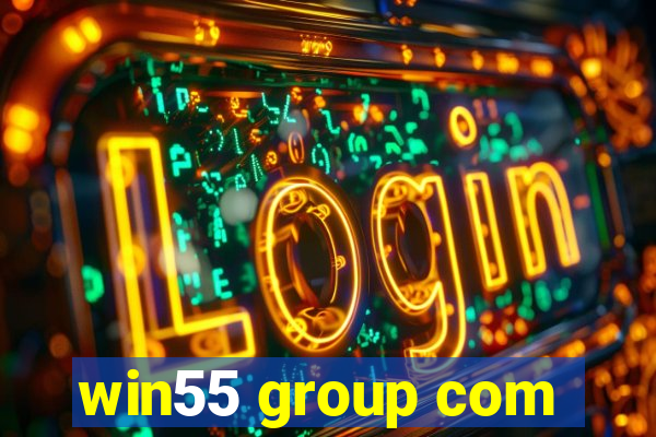 win55 group com