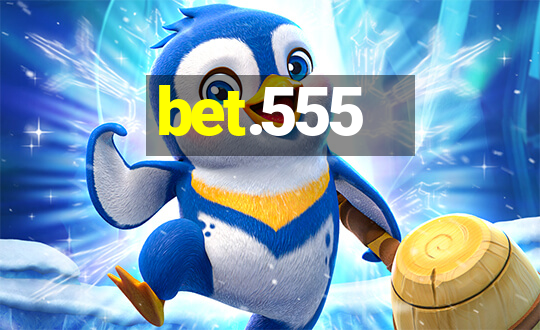 bet.555