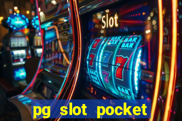 pg slot pocket games soft