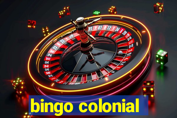 bingo colonial