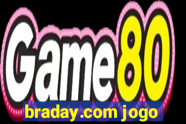 braday.com jogo