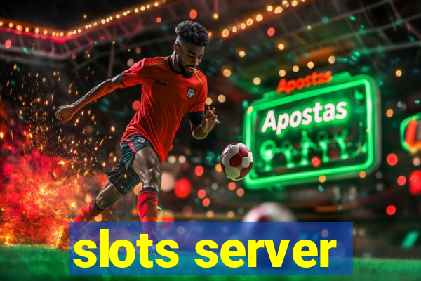 slots server