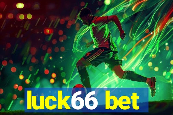 luck66 bet