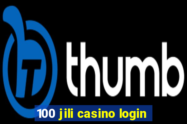 100 jili casino login