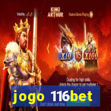 jogo 116bet