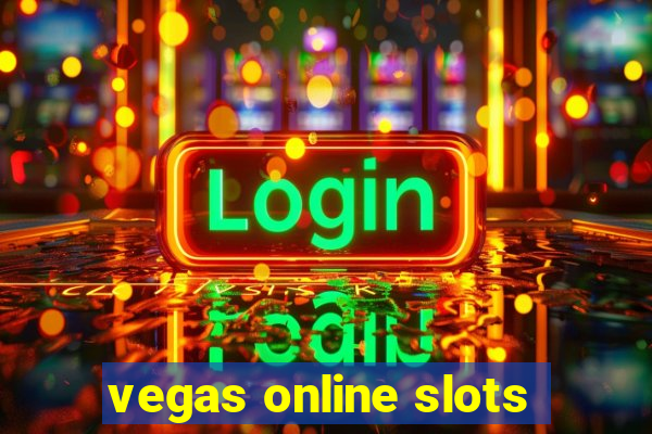 vegas online slots