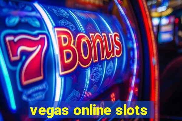 vegas online slots