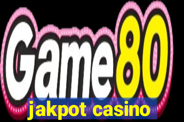 jakpot casino