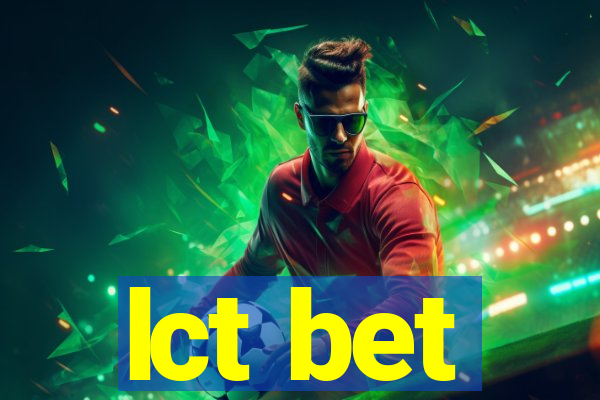 lct bet