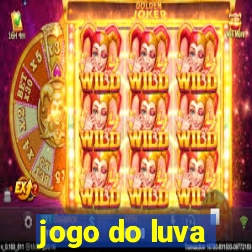 jogo do luva