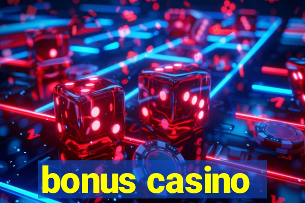 bonus casino